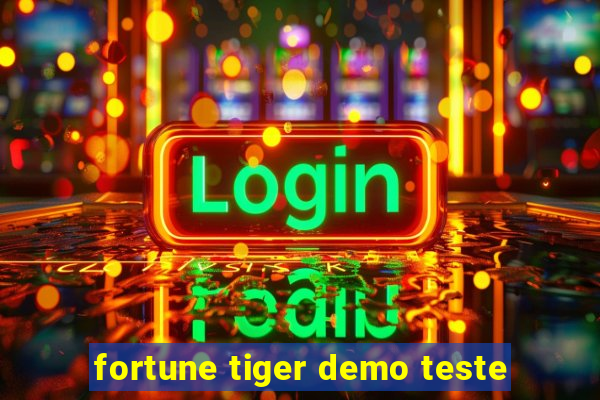 fortune tiger demo teste